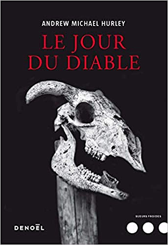 Le jour du diable - Andrew Michael Hurley (2019)