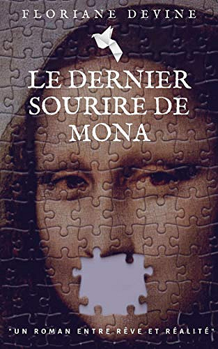 Le dernier sourire de Mona - Floriane Devine (2019)