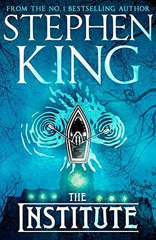 The Institute - Stephen King (English Edition) (2019)