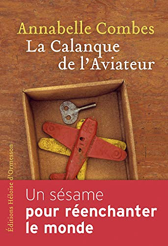 La Calanque de l’Aviateur - Annabelle Combes (2019)