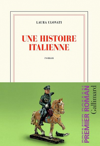 Une histoire italienne - Laura Ulonati (Rentrée Littérature 2019)