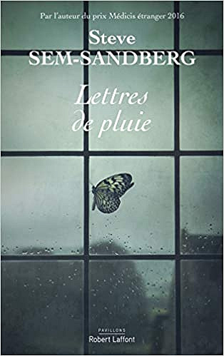 Lettres de pluie - Steve SEM-SANDBERG (2019)