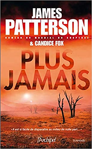 Plus jamais - James Patterson (2019)
