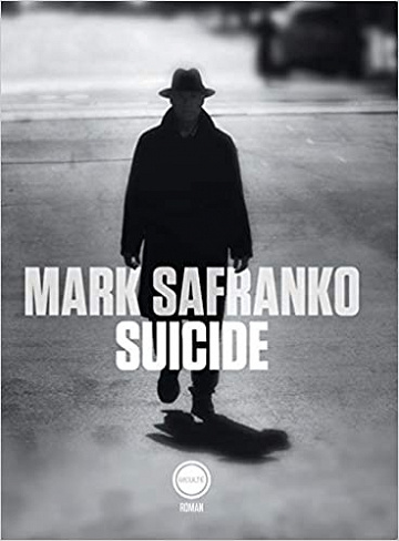 Suicide - Mark SaFranko (2019)