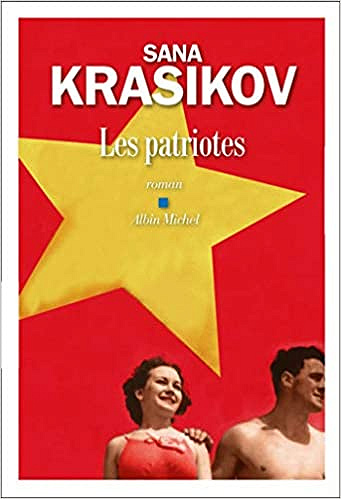 Les Patriotes - Sana Krasikov (2019)