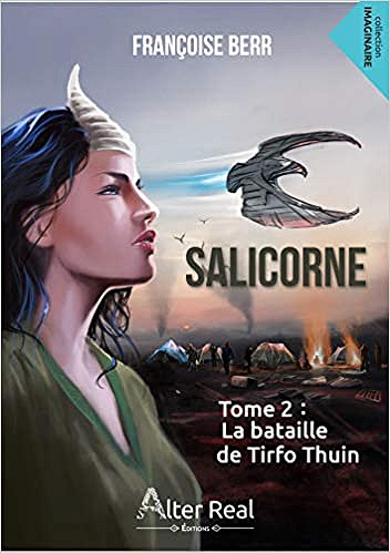 Salicorne T2 : La bataille de Tirfo Thuin - Françoise Berr (2019)