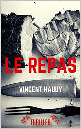 Le Repas - Vincent Hauuy (2019)