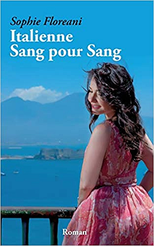 Italienne Sang pour Sang - Sophie Floreani (2019)