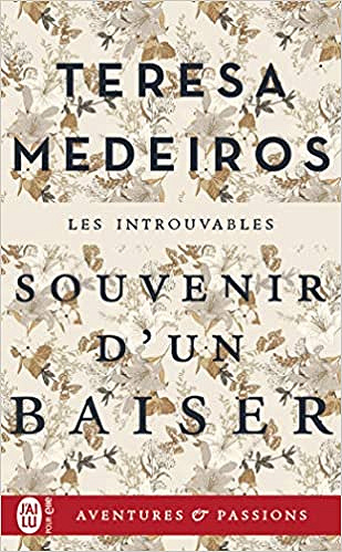 Souvenir d’un baiser - Teresa Medeiros (2019)