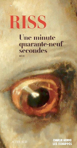 Une minute quarante-neuf secondes - Riss (2019)