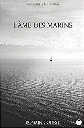 L’âme des marins - Romain Godest (2019)