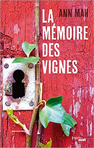 La Mémoire des vignes - Ann Mah (2019)