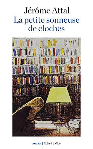 La Petite Sonneuse de Cloches - Jérome Attal (2019)