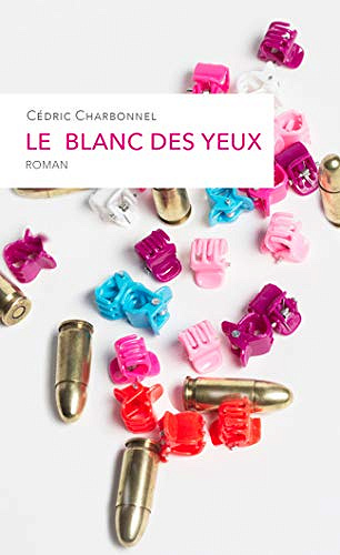 Le blanc des yeux - Cedric Charbonnel (2019)