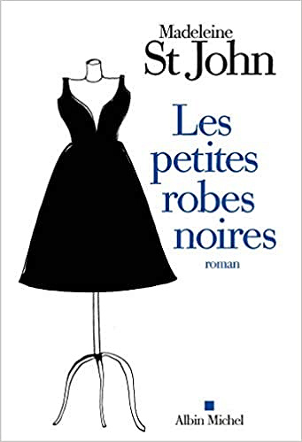 Les petites robes noires - Madeleine St John (2019)