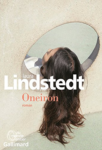 Oneiron - Laura Lindstedt (2018)