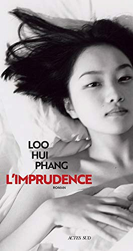 L’Imprudence - Loo Hui Phang (2019)