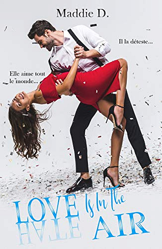 Love Is In The Air - Maddie D. (2019)