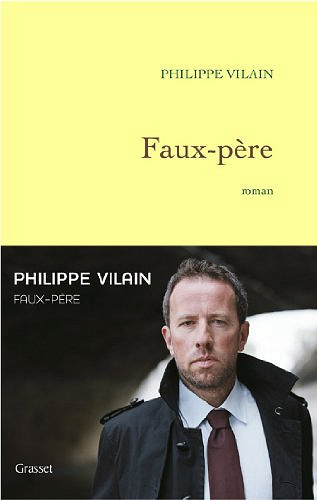 Faux-Pere - Philippe Vilain