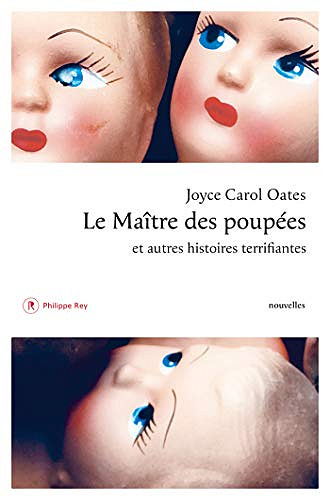Le Maître des poupées - Joyce Carol Oates (2019)