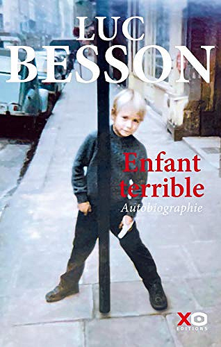 Enfant terrible - Luc Besson (2019)