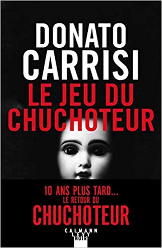 Le Jeu du Chuchoteur - Donato Carrisi (2019)