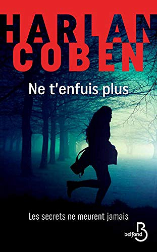 Ne t’enfuis plus - Harlan Coben (2019)