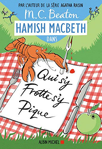 Qui s’y frotte s’y pique [Hamish Macbeth, tome 3] - M. C. Beaton (2019)