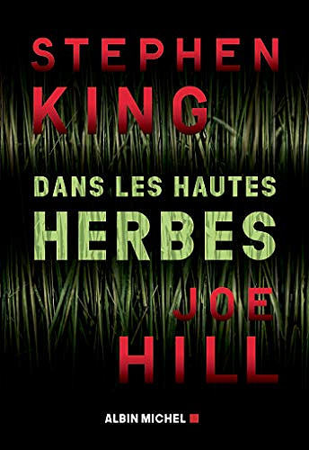 Dans les hautes herbes - Stephen King (2019)