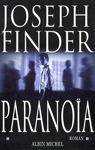 Paranoïa - Joseph Finder