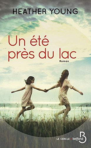 Un été près du lac - Heather Young