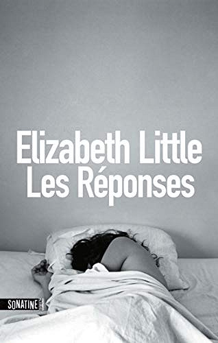 Les Réponses - Elizabeth Little