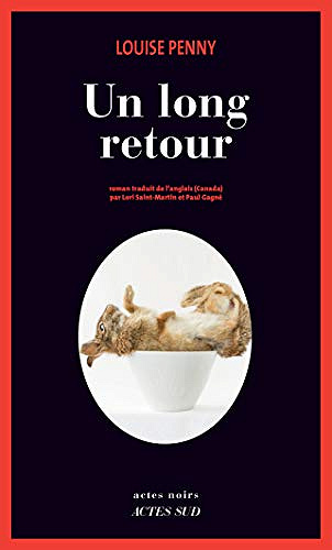 Un long retour - Louise Penny (2019)