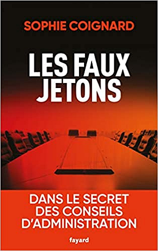 Les faux jetons - Sophie Coignard (2019)