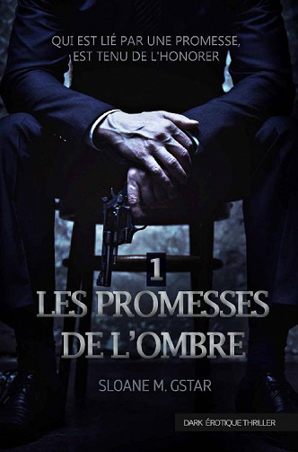 Sloane Morningstar - Les promesses de l’ombre (2019)