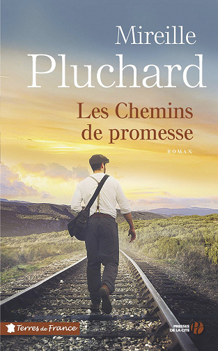 Mireille PLUCHARD - Les Chemins de promesse (2018)