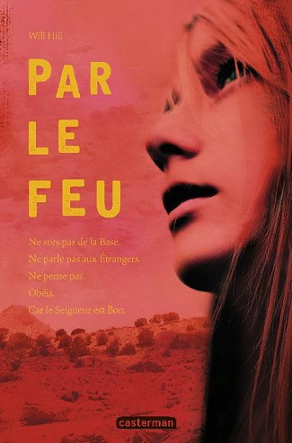 Will Hill - Par le feu (2019)