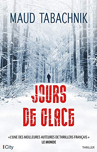Jours de glace - Maud Tabachnik (2019)