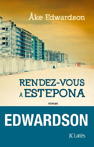 Rendez-vous à Estepona - Ake Edwardson