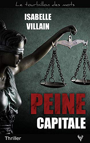 Peine capitale - Isabelle Villain
