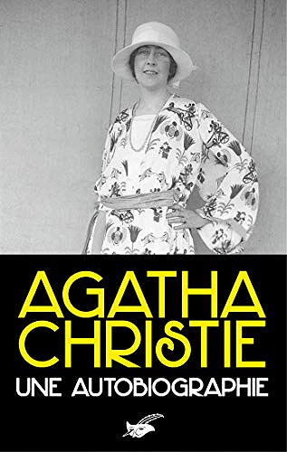 Une autobiographie - Agatha Christie