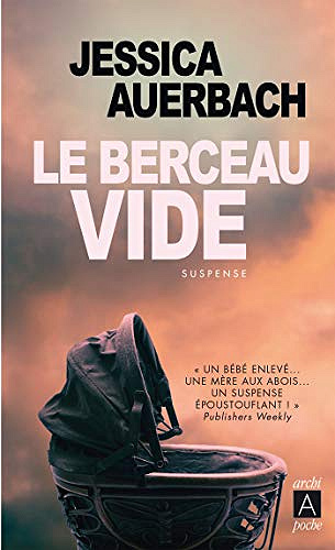 Le berceau vide - Jessica Auerbach (2019)