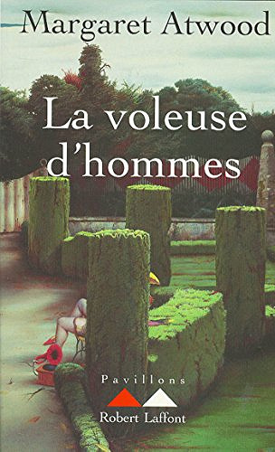 La Voleuse d’hommes - Margaret ATWOOD