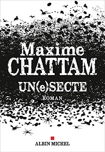 Un(e)secte - Maxime Chattam (2019)