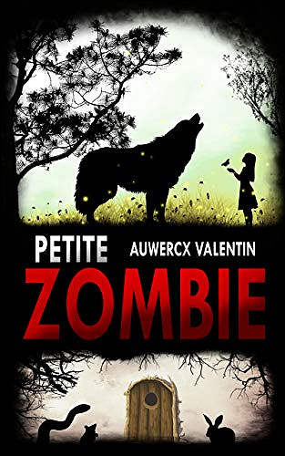 Petite Zombie - Valentin Auwercx (2019)