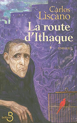 La route d’Ithaque - Carlos Liscano