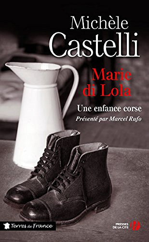Marie di Lola - Michèle Castelli