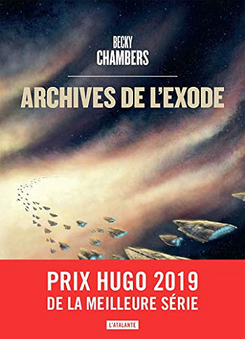 Les Voyageurs T3 : Archives de l’exode - Becky Chambers (2019)