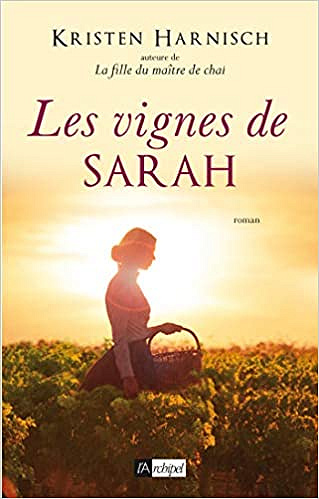 Les Vignes de Sarah - Kristen Harnisch (2019)