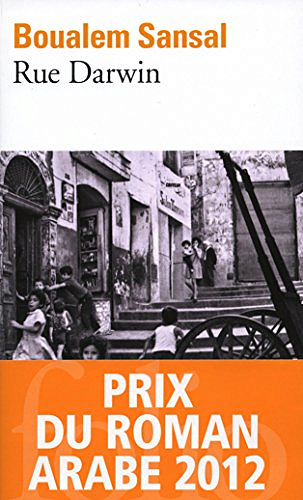 Rue Darwin - Boualem Sansal